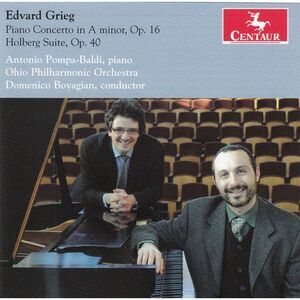 Antonio Pompa-Baldi - Piano Concerto in A minor Op 16 / Holberg Suite Op